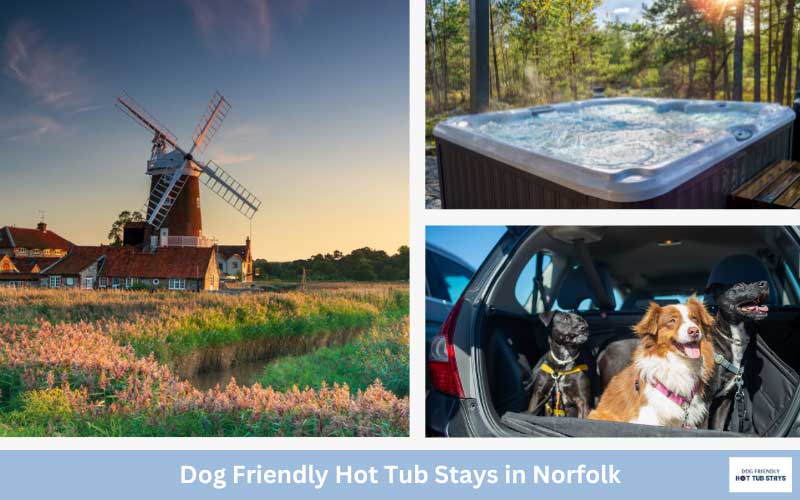 Norfolk dog friendly cottages with hot tubs